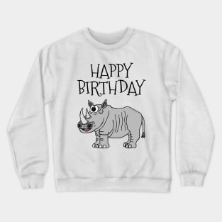 Happy Birthday Rhino Wildlife Lover Crewneck Sweatshirt